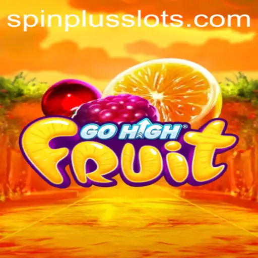 Discover the Exciting World of GoHighFruit and the SpinPlus Feature