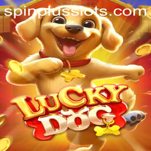 An In-Depth Look at LuckyDog: The Exciting World of SpinPlus