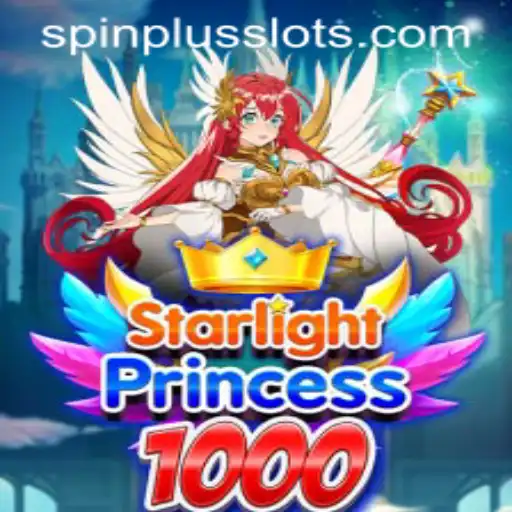 StarlightPrincess1000: Unveiling the Magic Behind SpinPlus