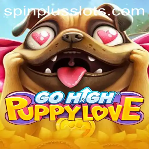 Discovering the World of GoHighPuppyLove – A SpinPlus Adventure