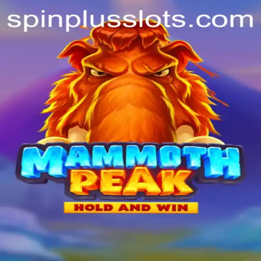 Discovering MammothPeak: An Immersive Gaming Experience with SpinPlus