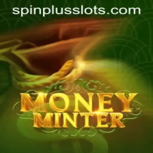 Exploring MoneyMinter: A New Era in Gaming with SpinPlus