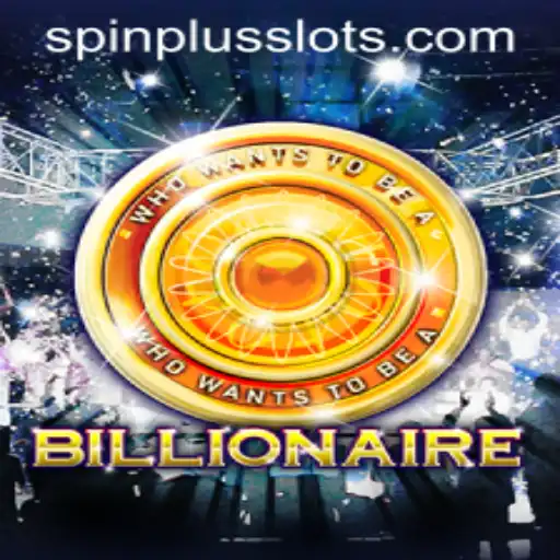 Unlock the Thrill in Billionaire: Dive into the SpinPlus Feature
