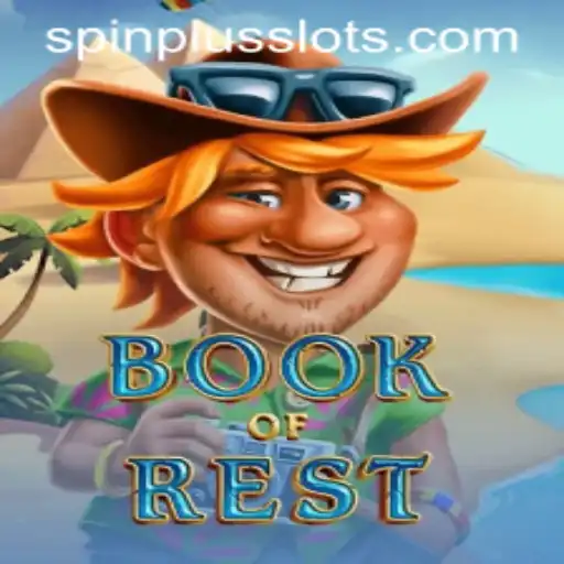 Discover the Enchanting World of BookofRest: An In-Depth Look at Gameplay and Rules with SpinPlus Feature