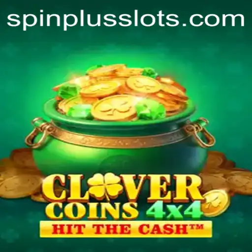 CloverCoins4x4: Unleashing the Thrill of SpinPlus