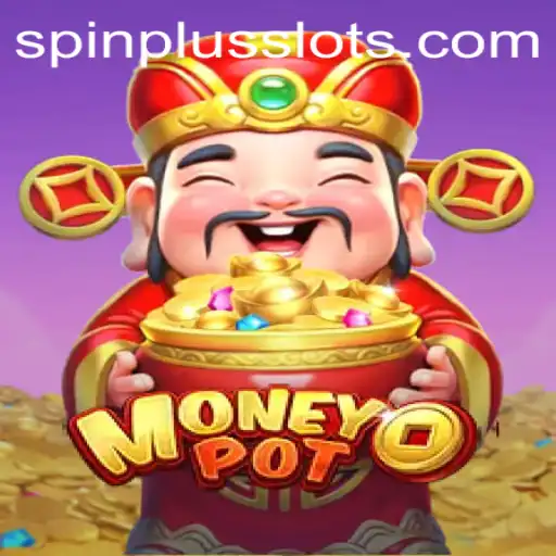 Exploring the Exciting World of MoneyPot and SpinPlus