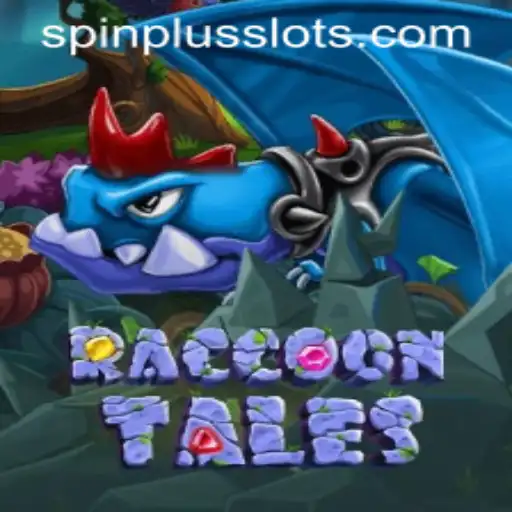 Unveiling the Enchanting World of RaccoonTales with SpinPlus