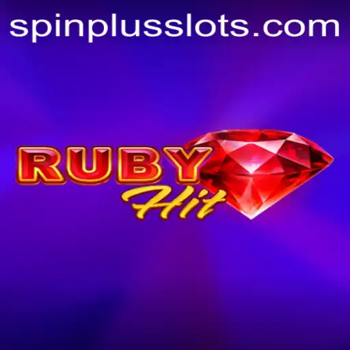 Unveiling the Excitement of RubyHit: The Thrilling World of SpinPlus