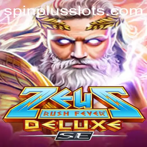 A Comprehensive Dive into ZeusRushFeverDeluxeSE: Unleashing the Power of SpinPlus