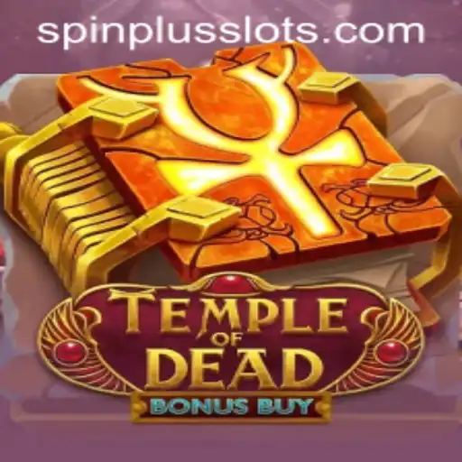 Exploring TempleofDeadBonusBuy: An In-Depth Guide to SpinPlus' Latest Gaming Sensation